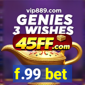 f.99 bet